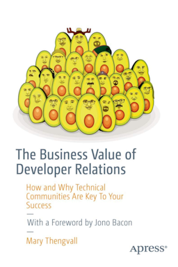 The Business Value of Developer Relations